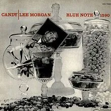 Lee Morgan – Candy