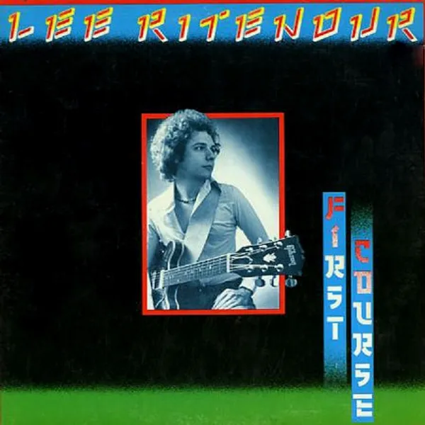 Lee Ritenour – First Course