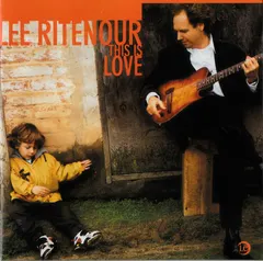 Lee Ritenour – This Is Love (CD, Album)