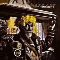 Lee "Scratch" Perry* & ERM – Humanicity (CD, Album)