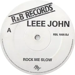 Leee John R & B Records – Rock Me Slow (Vinyl, 12")