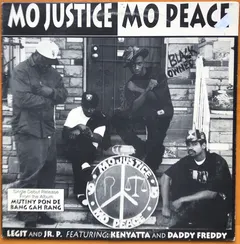 Legit (5) & Jr. P.* & Ruby J. – Mo Justice Mo Peace (Vinyl, 12")