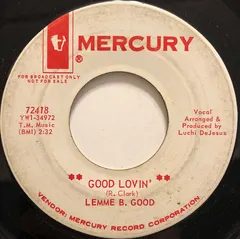 Lemme B.Good – Good Lovin' (Vinyl, 7")