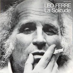 Leo Ferre* – La Solitude (Vinyl, LP)