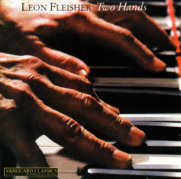 Leon Fleisher – Two Hands