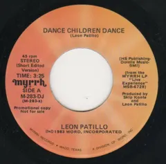 Leon Patillo – Dance Children Dance (Vinyl, 7")