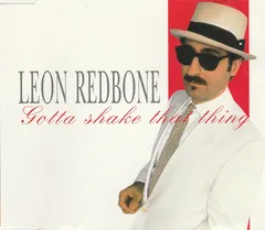 Leon Redbone – Gotta Shake That Thing (CD, Maxi-Single)