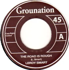 Leroy Smart – The Road Is Rough (Vinyl, 7")