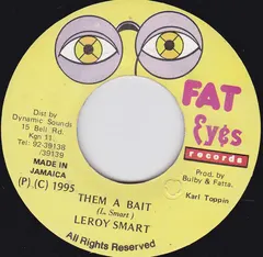 Leroy Smart – Them A Bait (Vinyl, 7")