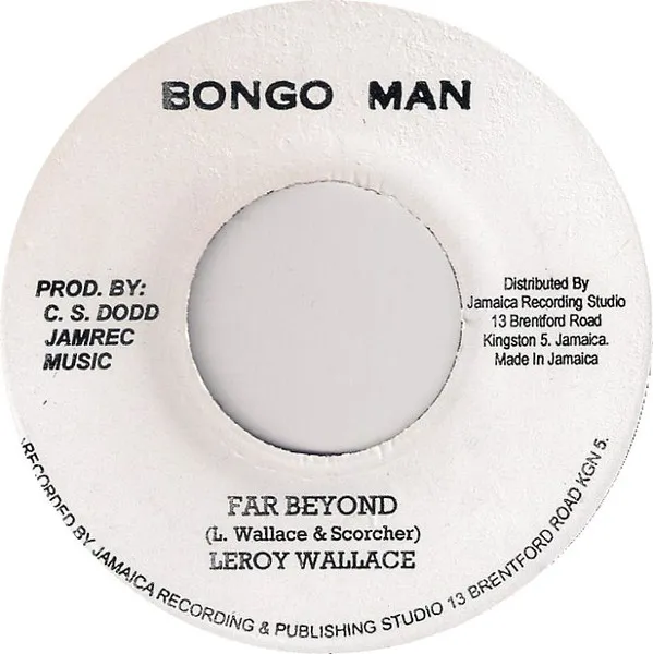 Leroy Wallace* – Far Beyond