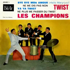 Les Champions (2) – Bye Bye Mon Amour (Vinyl, 7")