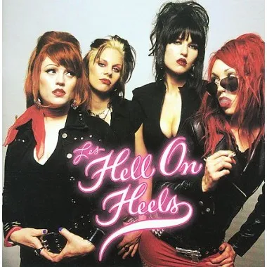 Les Hell On Heels – Les Hell On Heels