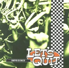 Let's Quit – Imprisoned (CD, Album)