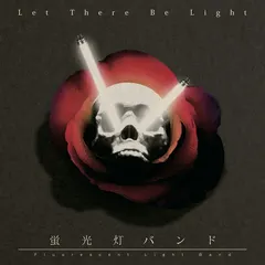 蛍光灯バンド* – Let There Be Light (CD, Album)