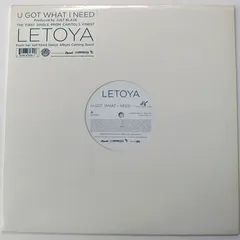 LeToya – U Got What I Need (Vinyl, 12")