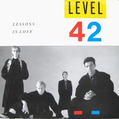 Level 42 – Lessons In Love (Vinyl, 7")