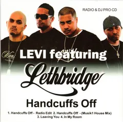 Levi* Featuring Lethbridge – Handcuffs Off (CD, Single)