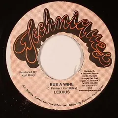 Lexxus – Bus A Wine (Vinyl, 7")