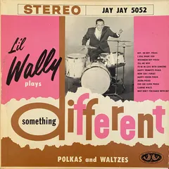 Li'l Wally* – Something Different (Vinyl, LP)