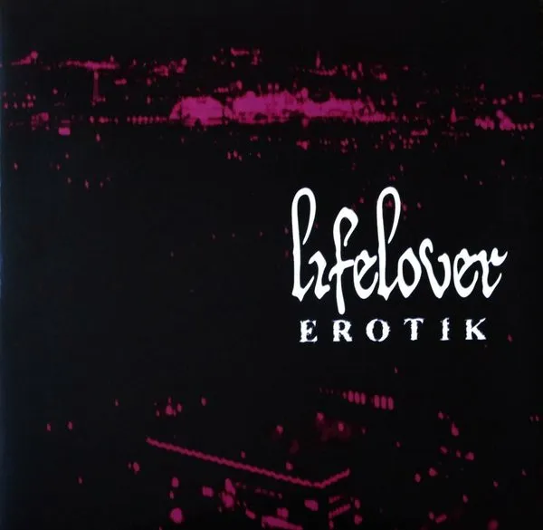 Lifelover – Erotik