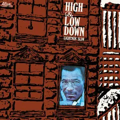 Lightnin' Slim* – High & Low Down (CD, Album)