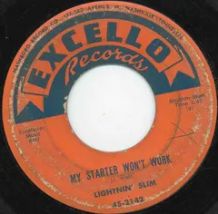 Lightnin' Slim* – My Starter Won't Work (Vinyl, 7")