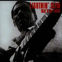 Lightnin' Slim* – That's All Right (CD, Compilation)