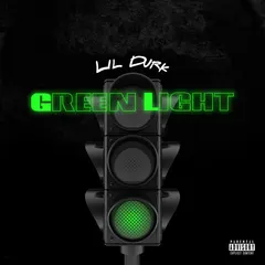 Lil Durk – Green Light (File, AAC)
