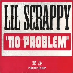 Lil Scrappy* – No Problem (CD, Single)