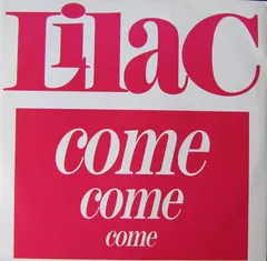 Lilac – Come Come Come (Vinyl, 12")