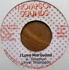 Linval Thompson – I Love Marijuana (Vinyl, 7")