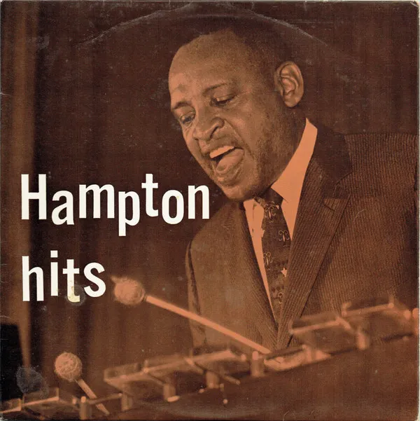 Lionel Hampton – Hampton Hits