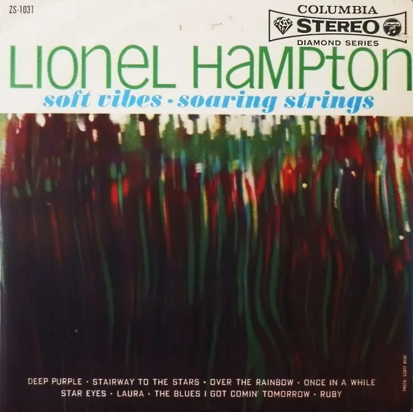 Lionel Hampton – Soft Vibes - Soaring Strings = ヴィブラホーン・ムード