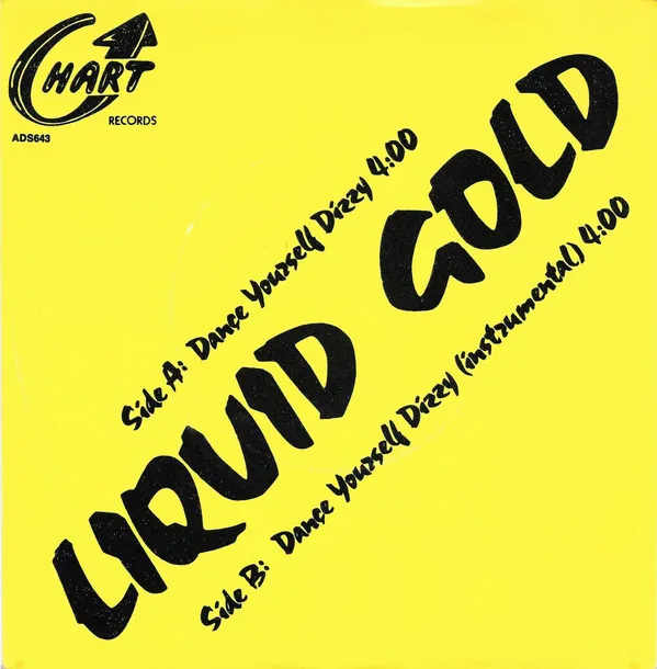 Liquid Gold – Dance Yourself Dizzy