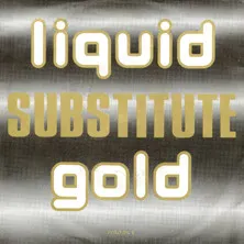 Liquid Gold – Substitute (Vinyl, 7")