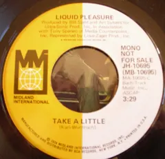 Liquid Pleasure – Take A Little (Vinyl, 7")