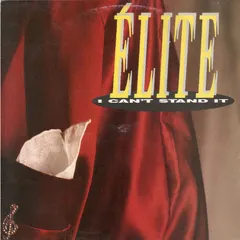 Élite (7) – I Can't Stand It (Vinyl, 12")