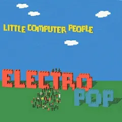 Little Computer People – Electro Pop (CD, Album)
