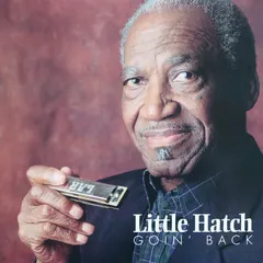 Little Hatch – Goin' Back (Vinyl, LP)