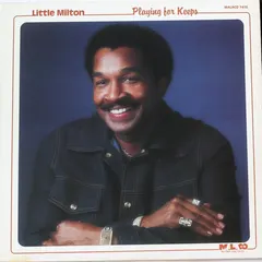 Little Milton – Playing For Keeps (Vinyl, LP)