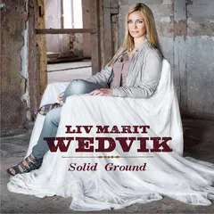 Liv Marit Wedvik – Solid Ground (CD, Album)