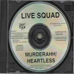 Live Squad – Murderahh / Heartless (CD, Single)