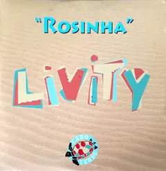 Livity – Rosinha (CD, Single)