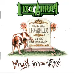 Lixx Array – Mud In Your Eye (CD, Album)