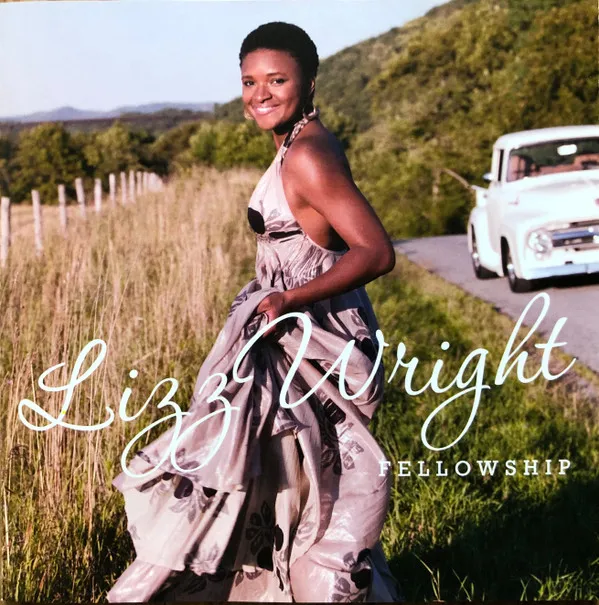 Lizz Wright – Fellowship