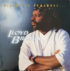 Lloyd Brown – Dreams To Remember (Vinyl, LP)