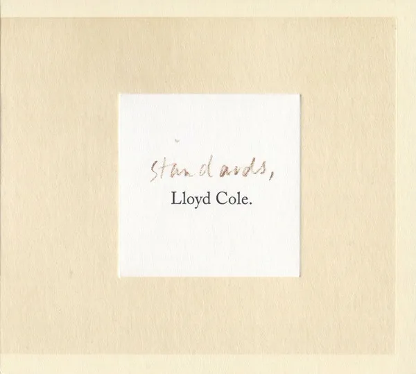 Lloyd Cole – Standards