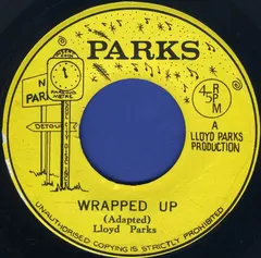 Lloyd Parks – Wrapped Up (Vinyl, 7")