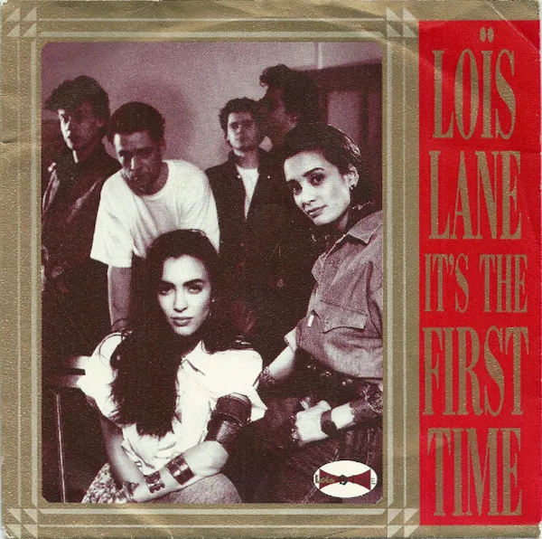 Loïs Lane – It's The First Time