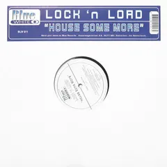 Lock 'n Load – House Some More (Vinyl, 12")